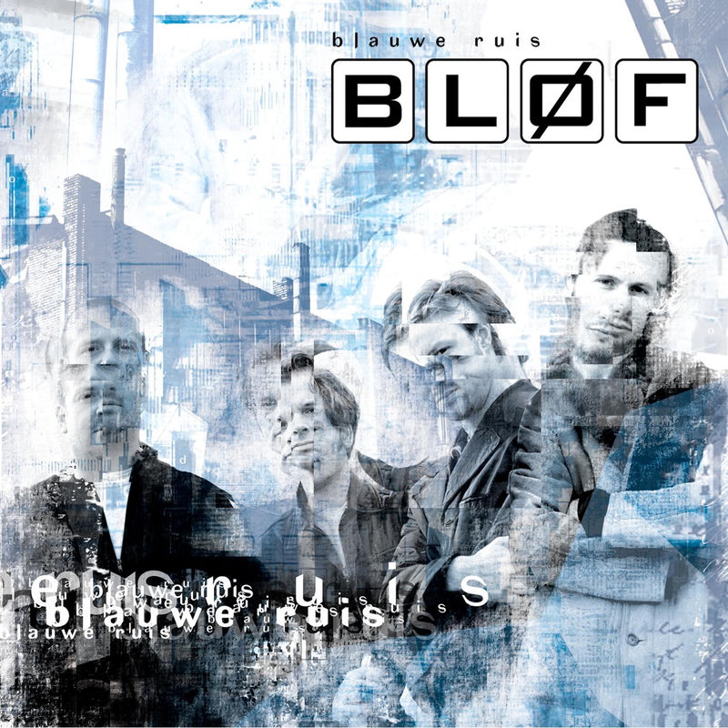 Bløf; Blof